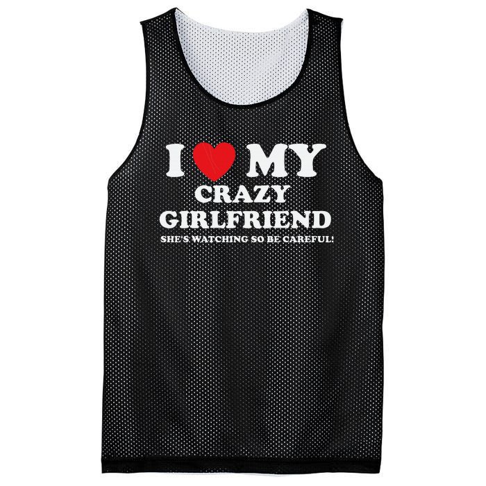 I Love My Crazy Girlfriend Funny Sarcastic Mesh Reversible Basketball Jersey Tank