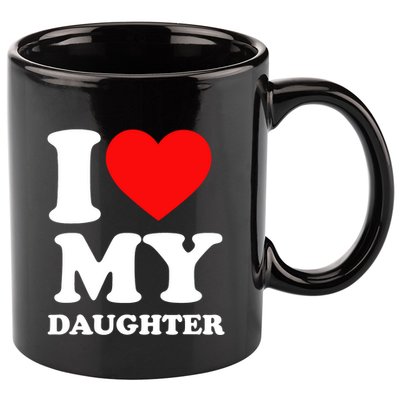I Love My Daughter 11oz C Handle Ceramic Mug