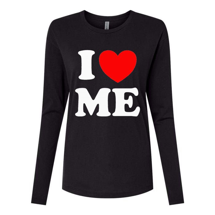 I Love Me I Red Heart Me I Love Me Myself And I Funny Womens Cotton Relaxed Long Sleeve T-Shirt