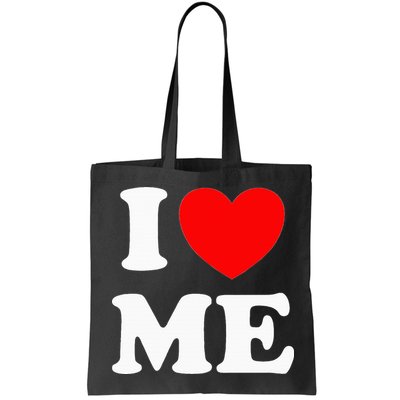 I Love Me I Red Heart Me I Love Me Myself And I Funny Bag