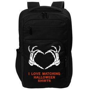 I Love Matching Funny Halloween Couples Skeleton Hand Heart Gift Impact Tech Backpack