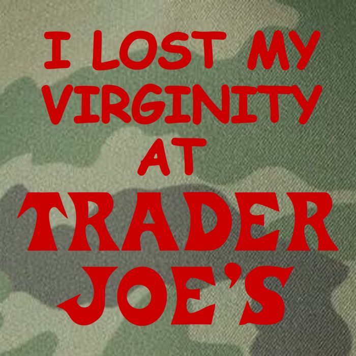I Lost My Virginity At Trader JoeS Legacy Tie Dye Trucker Hat