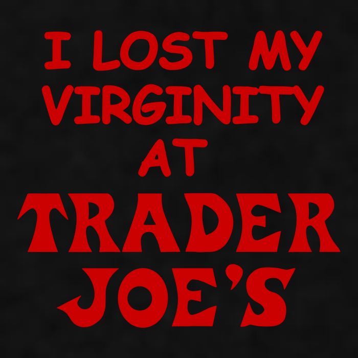 I Lost My Virginity At Trader JoeS Ladies PosiCharge Tri-Blend Wicking Tank