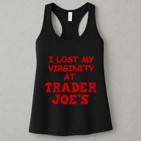 I Lost My Virginity At Trader JoeS Womens Tank Top