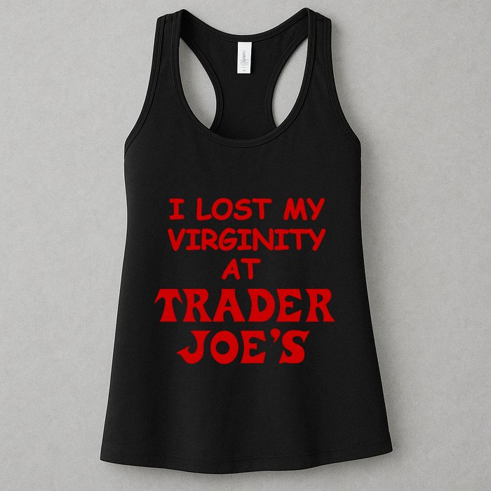 I Lost My Virginity At Trader JoeS Womens Tank Top