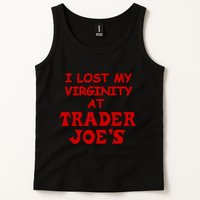 I Lost My Virginity At Trader JoeS Tank Top