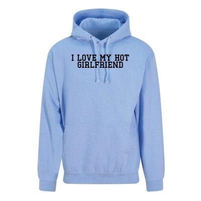 I Love My Hot Girlfriend Unisex Surf Hoodie