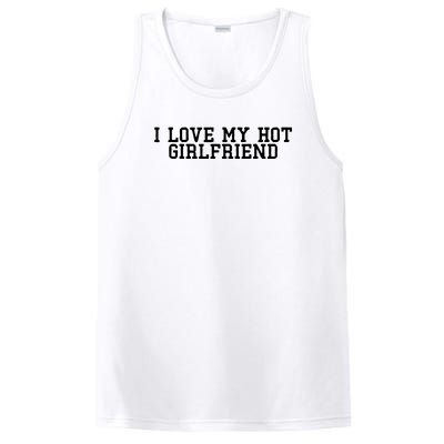 I Love My Hot Girlfriend PosiCharge Competitor Tank