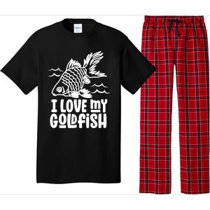 I Love My Goldfish Owner Goldfishs Lover Funny Gift Pajama Set