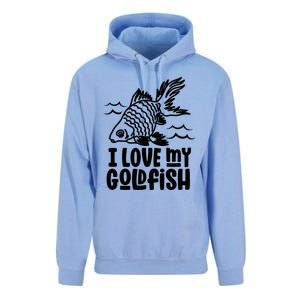 I Love My Goldfish Owner Goldfishs Lover Funny Gift Unisex Surf Hoodie