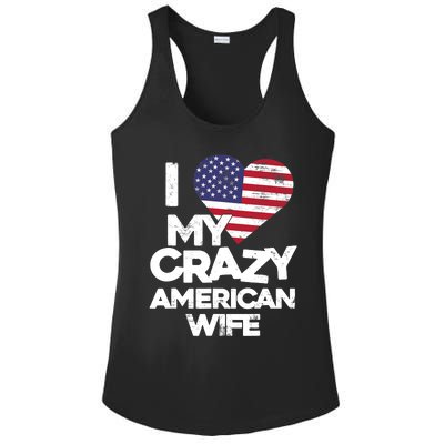 I Love My Crazy American Wife Funny Married Couple Ladies PosiCharge Competitor Racerback Tank