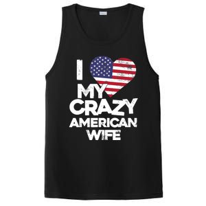 I Love My Crazy American Wife Funny Married Couple PosiCharge Competitor Tank