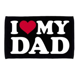 I Love My Dad Cool Gift Microfiber Hand Towel