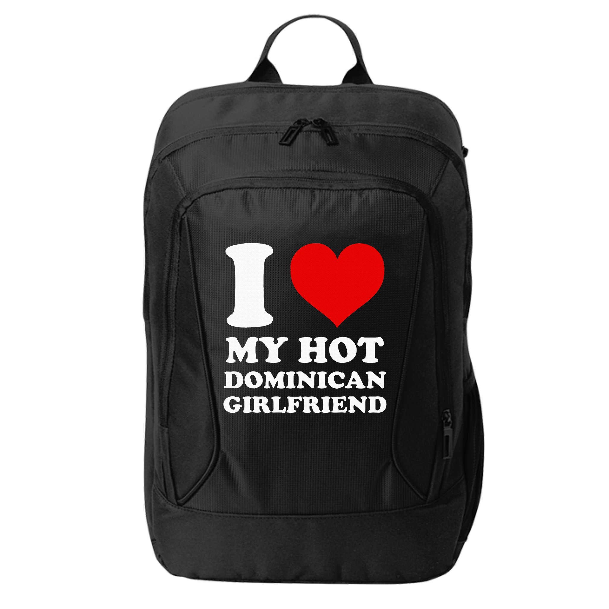I Love My Hot Dominican Girlfriend I Heart My Dominican Gf City Backpack