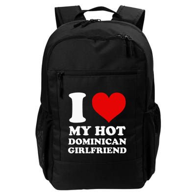 I Love My Hot Dominican Girlfriend I Heart My Dominican Gf Backpack