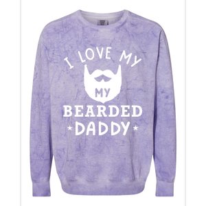 I Love My Bearded Dad Gift For Dad With Beard Father's Day Great Gift Colorblast Crewneck Sweatshirt