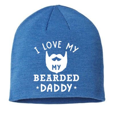 I Love My Bearded Dad Gift For Dad With Beard Father's Day Great Gift Sustainable Beanie