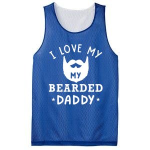 I Love My Bearded Dad Gift For Dad With Beard Father's Day Great Gift Mesh Reversible Basketball Jersey Tank