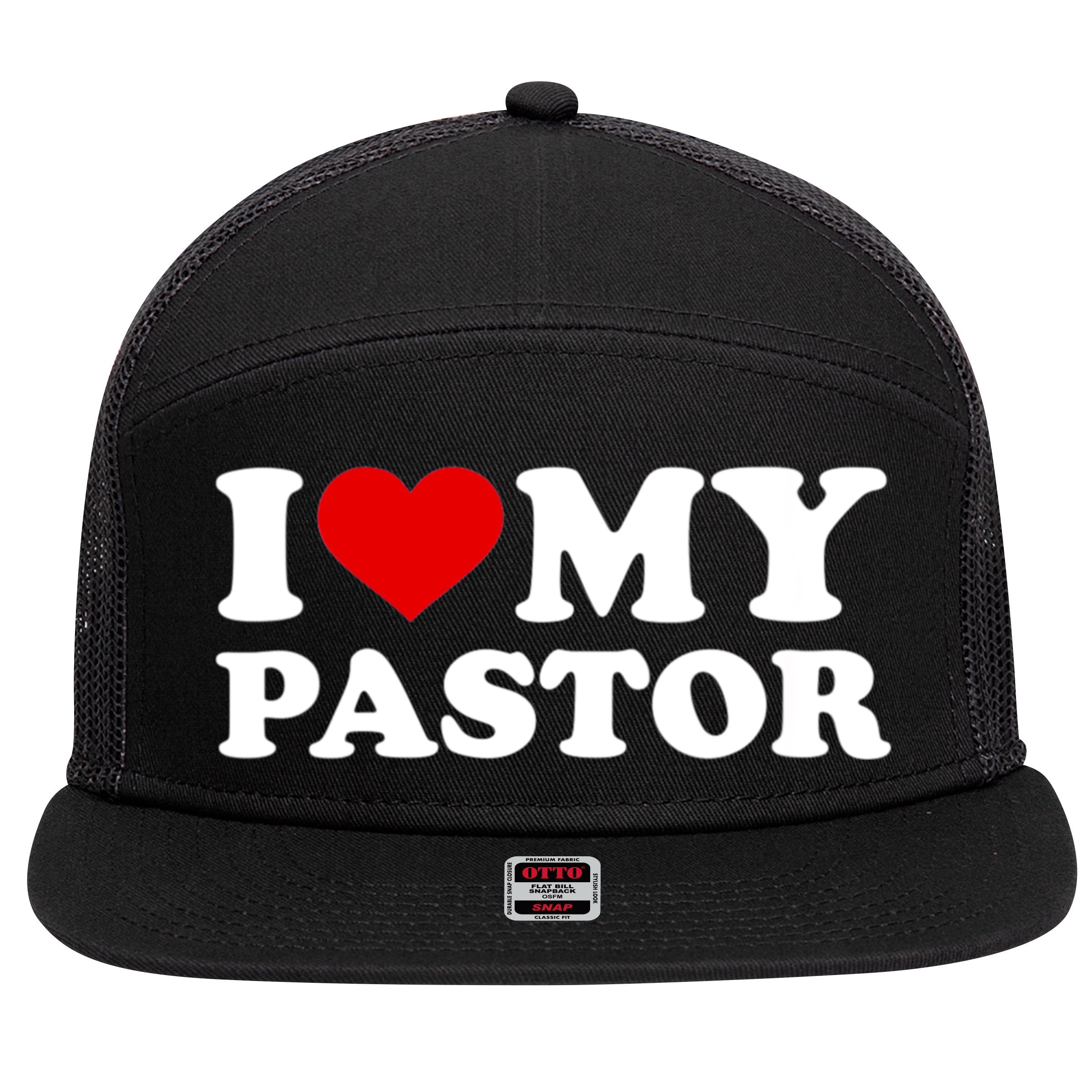 I Love My Pastor 7 Panel Mesh Trucker Snapback Hat