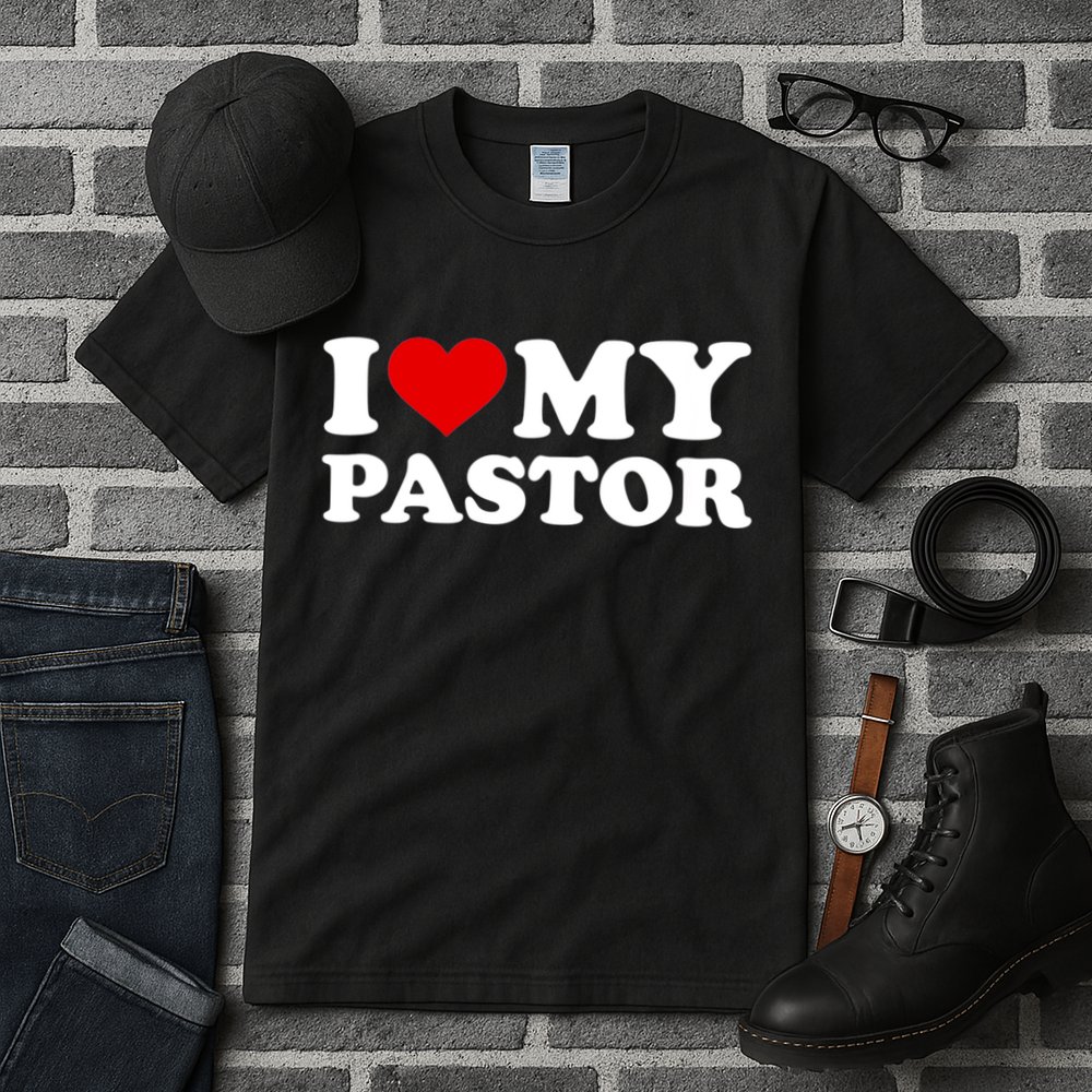 I Love My Pastor Tall T-Shirt