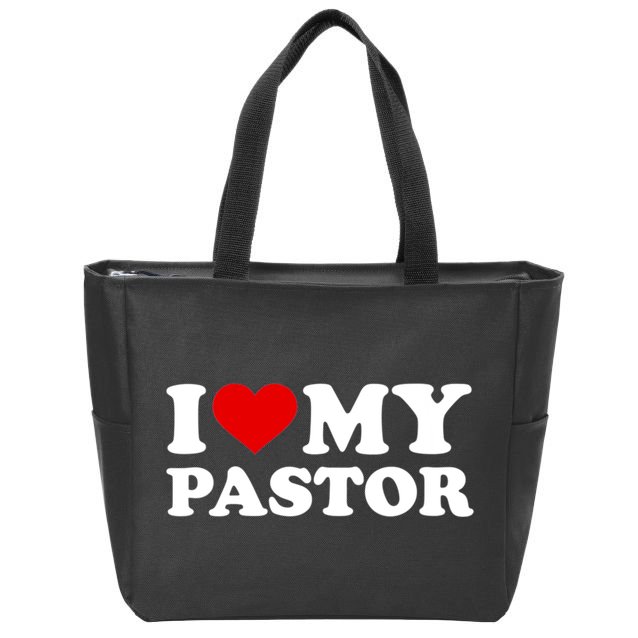 I Love My Pastor Zip Tote Bag