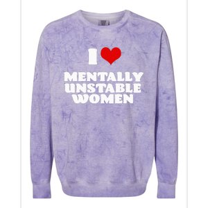 I Love Mentally Unstable  Red Heart Funny Sarcastic Colorblast Crewneck Sweatshirt