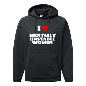 I Love Mentally Unstable  Red Heart Funny Sarcastic Performance Fleece Hoodie