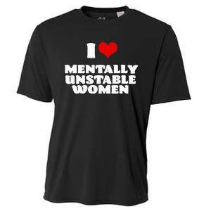 I Love Mentally Unstable  Red Heart Funny Sarcastic Cooling Performance Crew T-Shirt