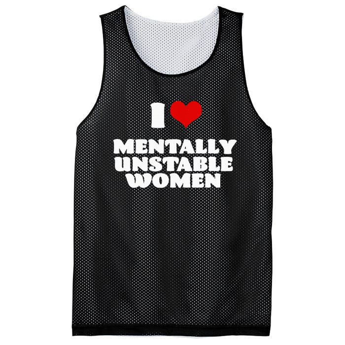 I Love Mentally Unstable  Red Heart Funny Sarcastic Mesh Reversible Basketball Jersey Tank