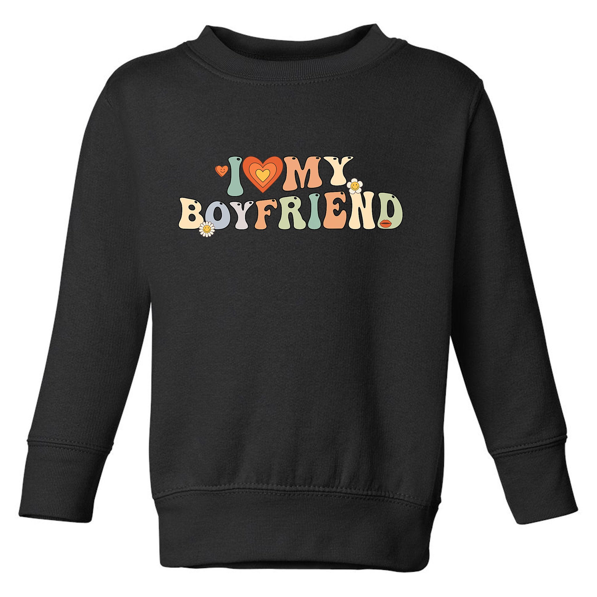 I Love My Boyfriend Groovy Retro I Red Heart My Boyfriend Bf Toddler Sweatshirt