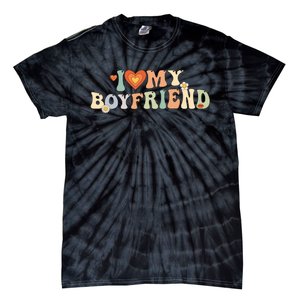 I Love My Boyfriend Groovy Retro I Red Heart My Boyfriend Bf Tie-Dye T-Shirt