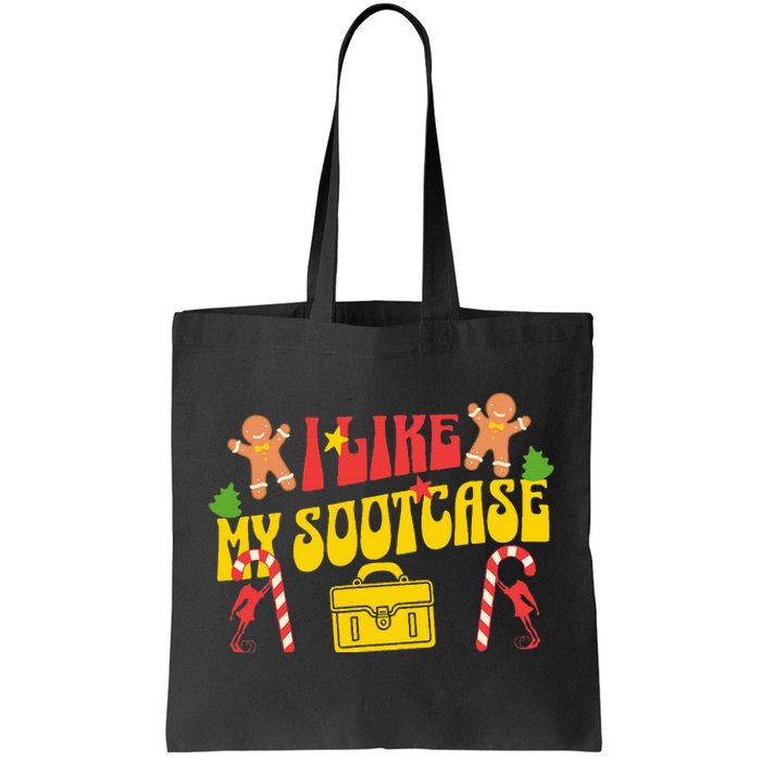 I Like My Suitcase Funny Sootcase Viral Meme Tote Bag