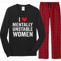 I Love Mentally Unstable Funny Ironic Meme Long Sleeve Pajama Set