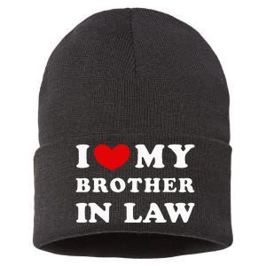 I Love My Brother In Law Sustainable Knit Beanie