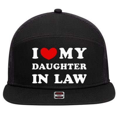 I Love My Daughter In Law 7 Panel Mesh Trucker Snapback Hat