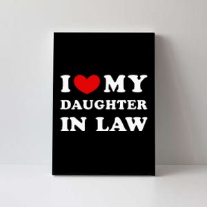 I Love My Daughter In Law Canvas