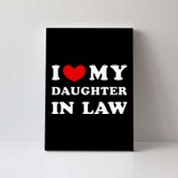 I Love My Daughter In Law Canvas