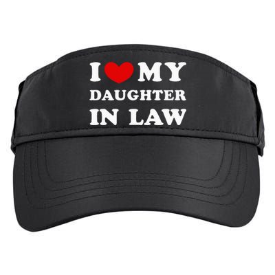 I Love My Daughter In Law Adult Drive Performance Visor