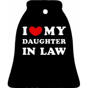 I Love My Daughter In Law Ceramic Bell Ornament