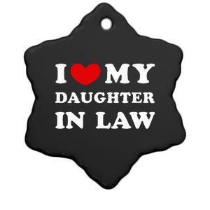 I Love My Daughter In Law Ceramic Star Ornament