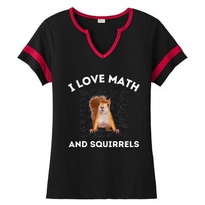 I Love Math And Squirrels Squirrel Lover Algebra Teacher Ladies Halftime Notch Neck Tee