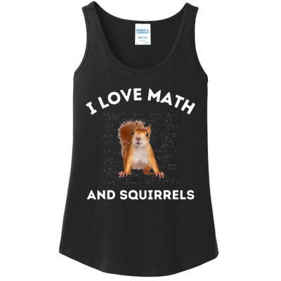 I Love Math And Squirrels Squirrel Lover Algebra Teacher Ladies Essential Tank