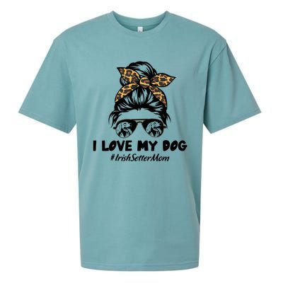 I Love My Dog Irish Setter Mom Messy Bun Hair Mom Life Gift Sueded Cloud Jersey T-Shirt