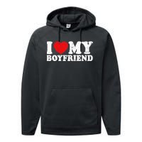 I Love My Boyfriend I Heart My Boyfriend Bf Performance Fleece Hoodie