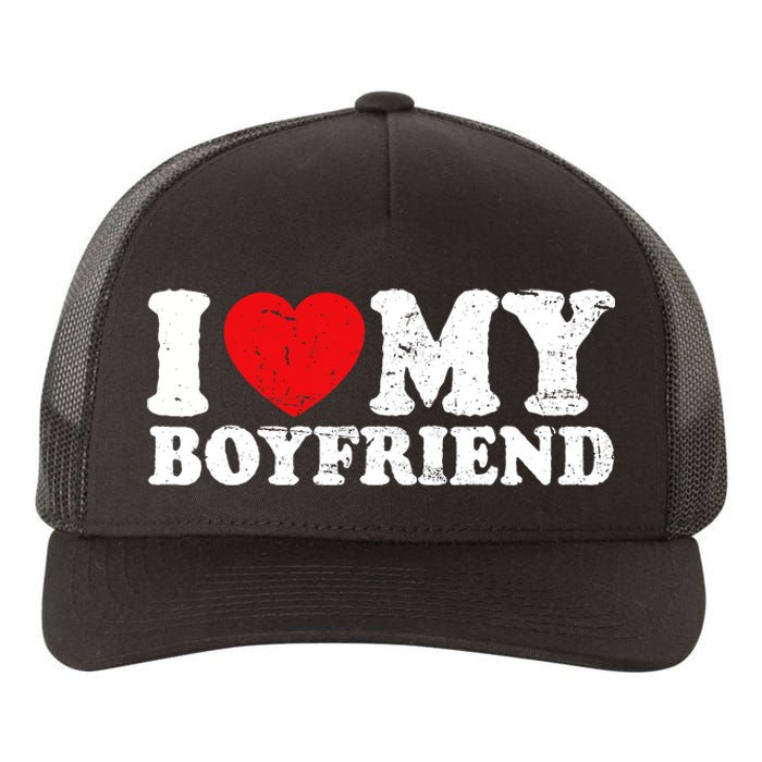 I Love My Boyfriend I Heart My Boyfriend Bf Yupoong Adult 5-Panel Trucker Hat