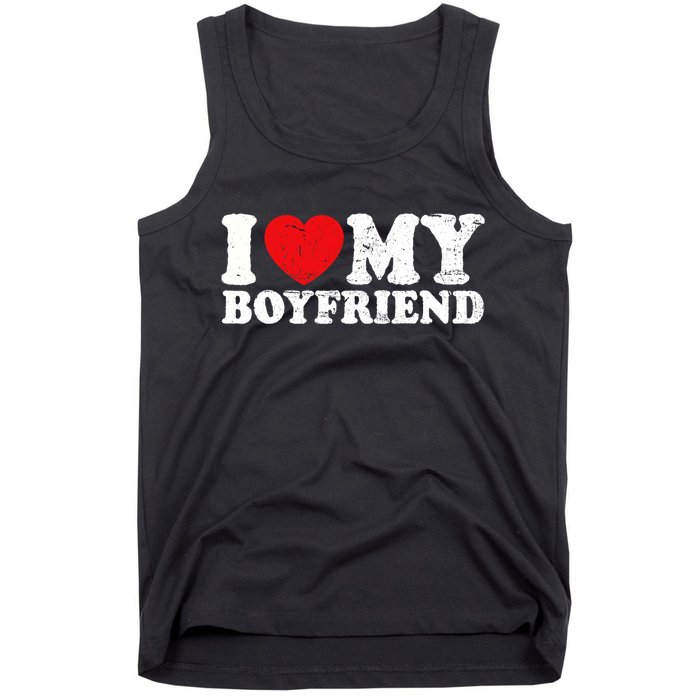 I Love My Boyfriend I Heart My Boyfriend Bf Tank Top