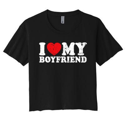 I Love My Boyfriend I Heart My Boyfriend Bf Women's Crop Top Tee