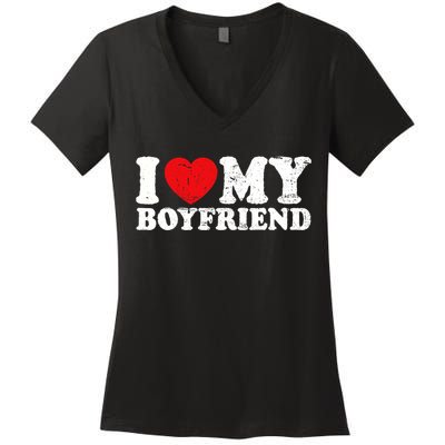 I Love My Boyfriend I Heart My Boyfriend Bf Women's V-Neck T-Shirt