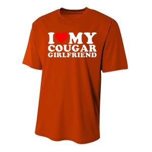 I Love My Cougar Girlfriend I Heart My Cougar Girlfriend GF Performance Sprint T-Shirt