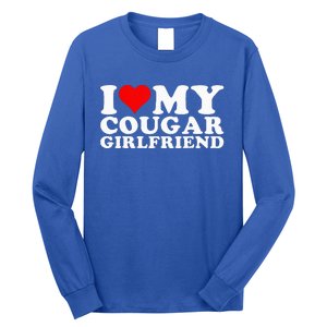 I Love My Cougar Girlfriend I Heart My Cougar Girlfriend GF Long Sleeve Shirt